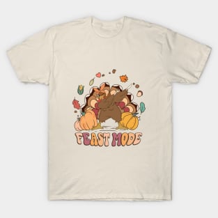 Feast Mode T-Shirt